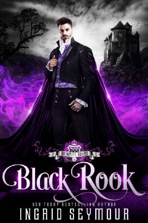 [Vampire Court 04] • Black Rook